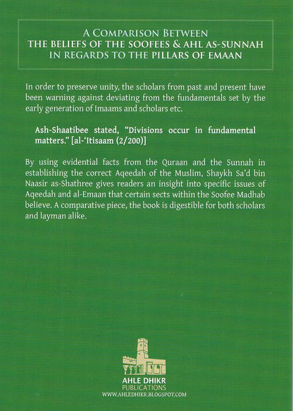 A Comparison Between The Beliefs of The Soofees and Ahl As-Sunnah in Regards to The Pillars of Emaan