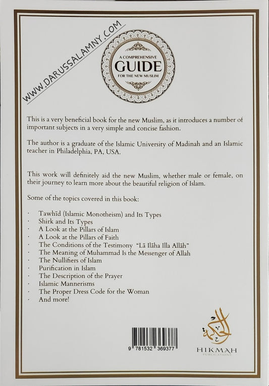 A Comprehensive Guide For The New Muslim (NEW EDITION)