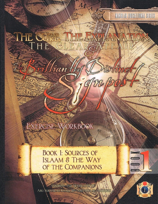 The Cure, The Explanation, The Clear Affair and The Brilliant Distinct Signpost (Exercise Workbook)