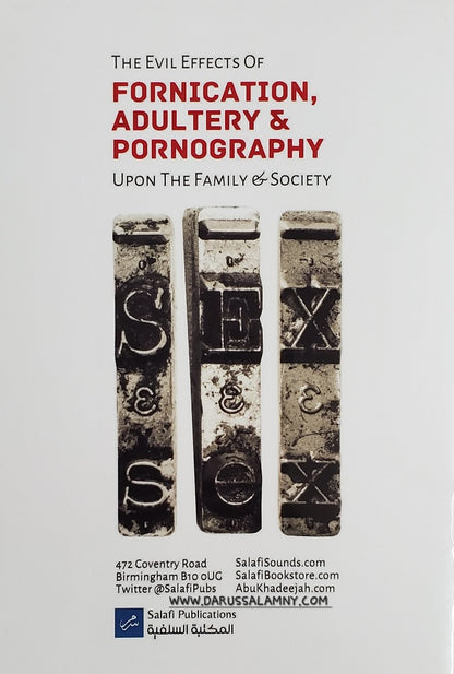 The Evil Effects of Fornication Adultry &amp; Pornography Upon The Family &amp; Society