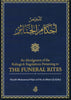 An Abridgment of the Rulings &amp; Regulations Pertaining to THE FUNERAL RITES