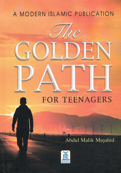 The Golden Path For Teenagers
