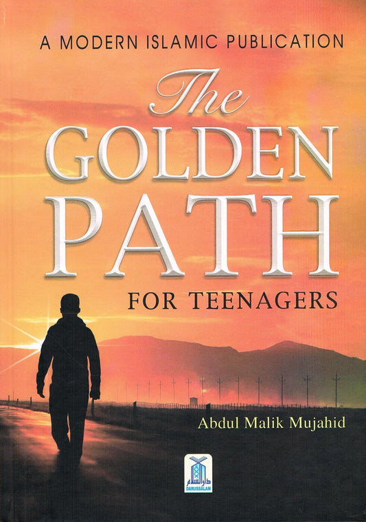 The Golden Path For Teenagers