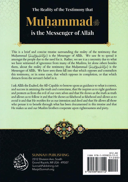 The Reality of the Testimony that Muhammad is the Messenger of Allah