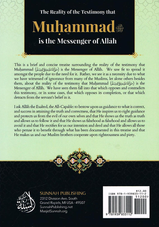 The Reality of the Testimony that Muhammad is the Messenger of Allah