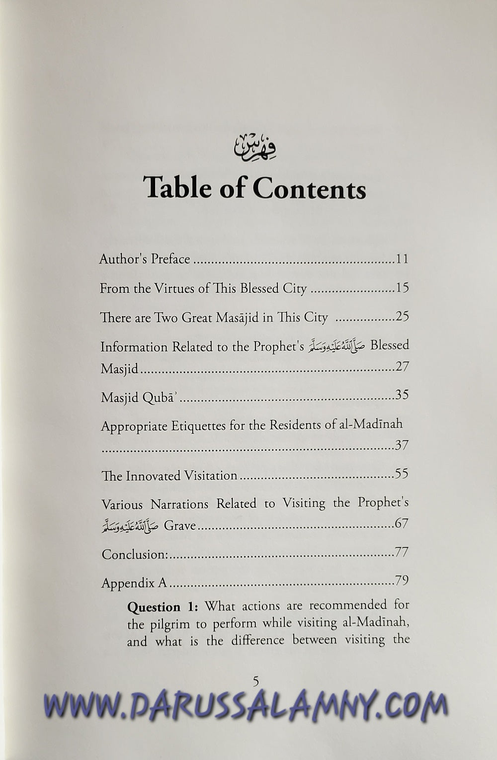 The Virtue of al-Madinah and the Etiquettes of Residing in and Visiting the City