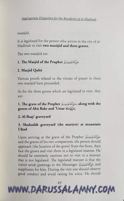 The Virtue of al-Madinah and the Etiquettes of Residing in and Visiting the City