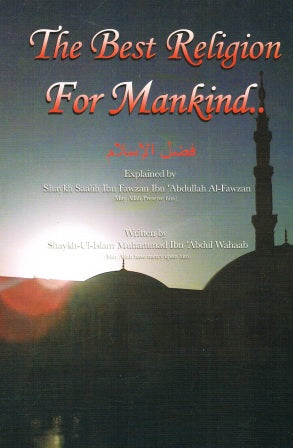 The Best Religion for the Mankind