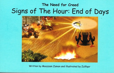 The Need for Creed Signs of the Hours: End of days