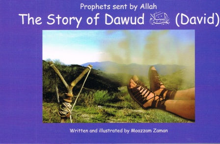 Prophets Sent by Allah The story of Dawud (david)