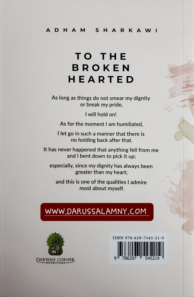 To The Broken Hearted Relieving Life's Challenges